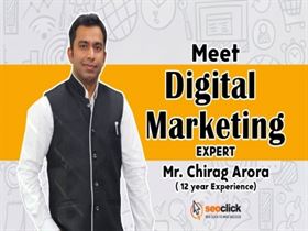 Chirag Arora  Digital Marketing Consultant & Trainer